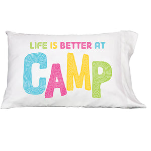 Life is Better at Camp | Pink or Blue