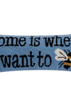 Home Is Where I Want to Bee