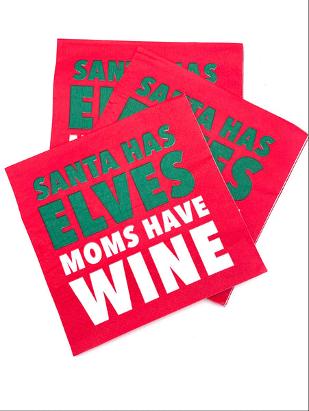 Santa Has Elves, Mom's Have Wine | Red